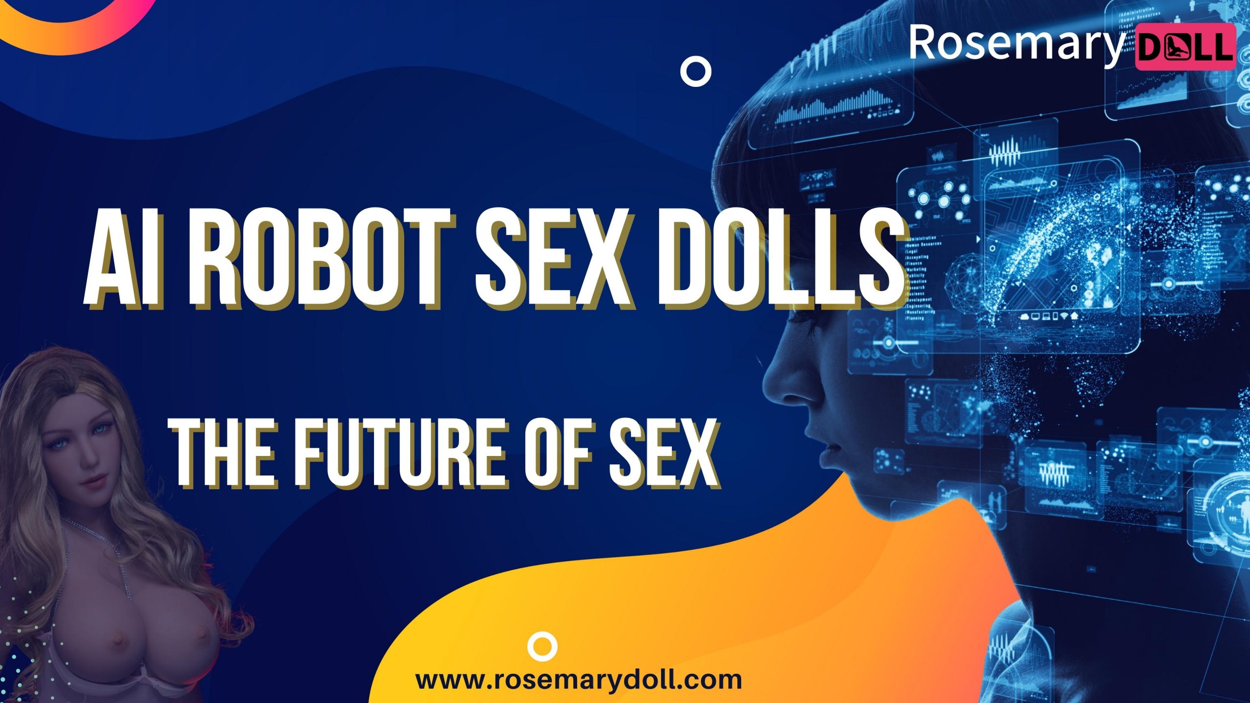 Click here to learn what a Robot Sex Doll is and why you need one.