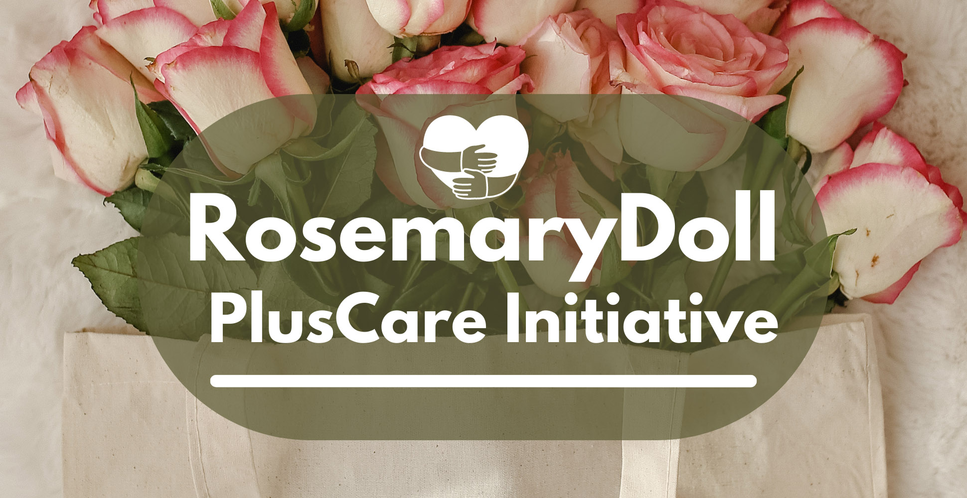 Initiative PlusCare de RosemaryDoll