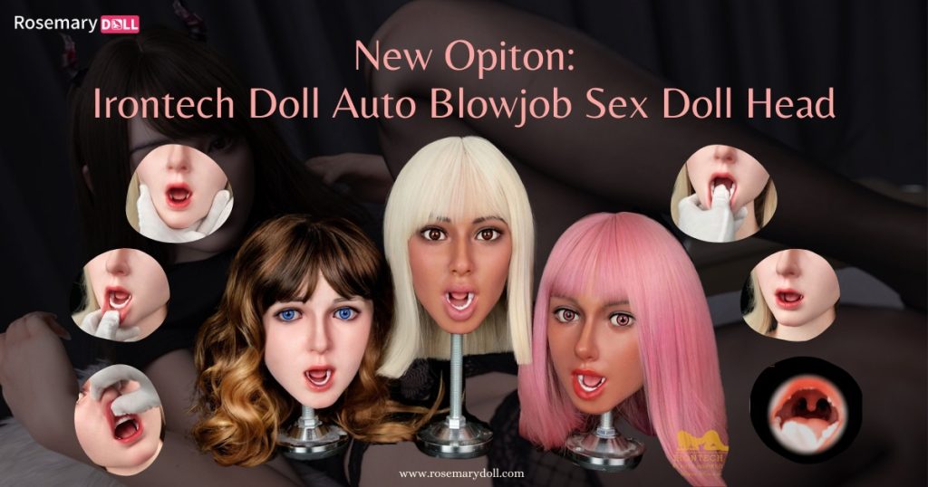 New Opiton: Irontech Doll Auto Blowjob Sex Doll Head