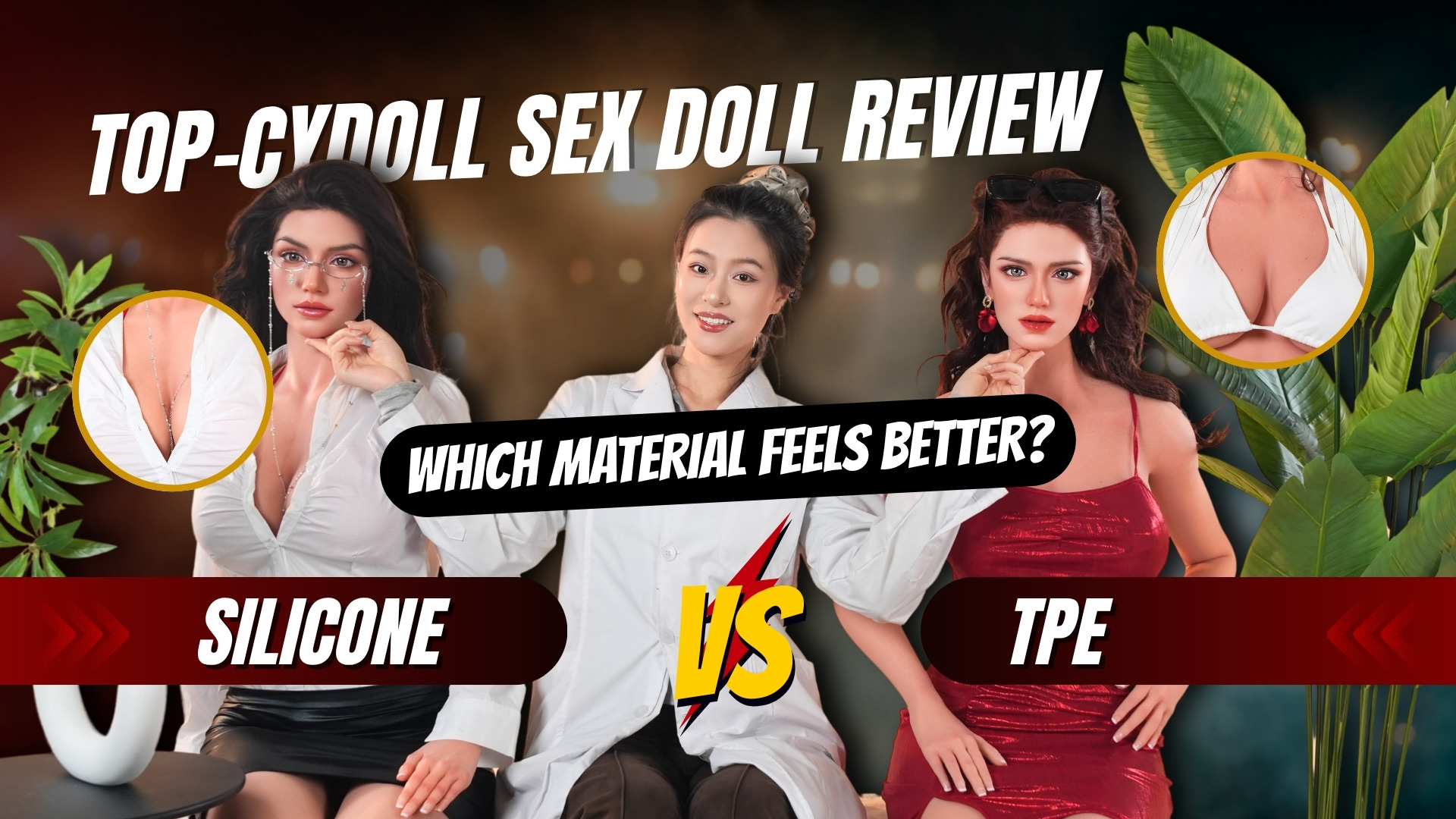 Doll Lab EP.53: TOP-CYDOLL TPE vs Silicone Sex Dolls – Which is Better?